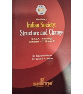 Indian Society: Structure and Changes  S.Y.B.A.Sem 3 Sheth Publication | NEP 2020
